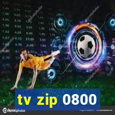 tv zip 0800